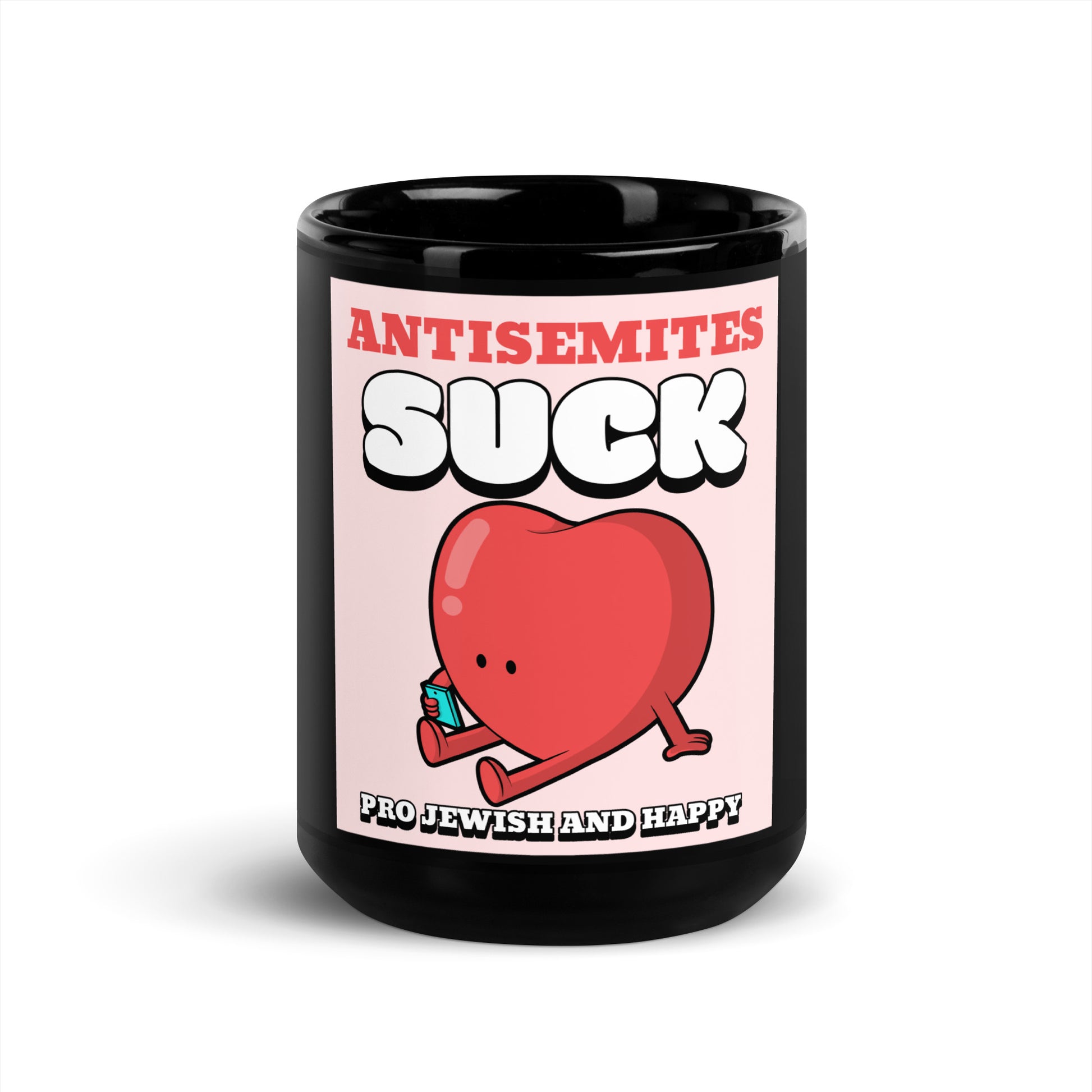 Antisemites Suck | Black Glossy Mug