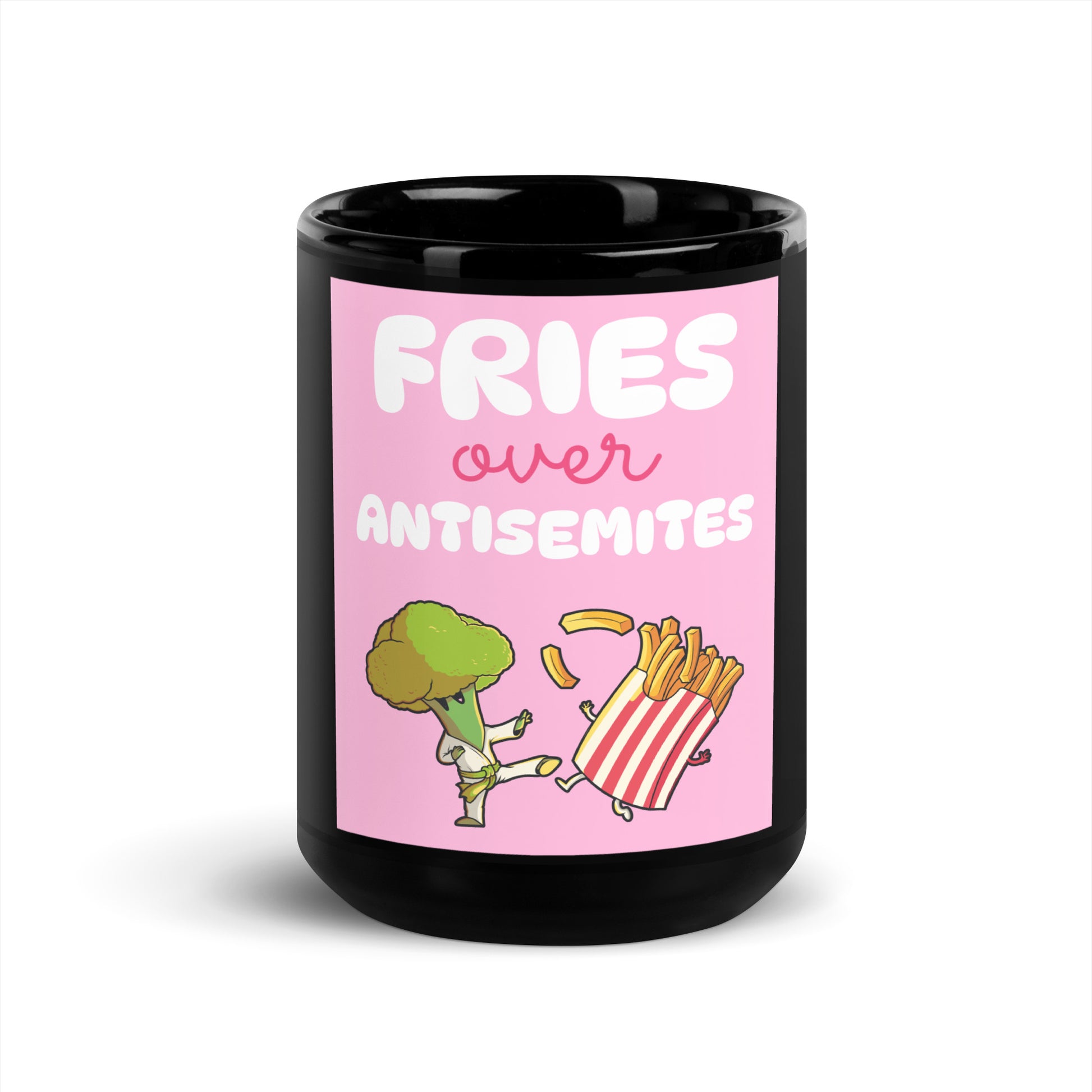 Fries Over Antisemites | Black Glossy Mug