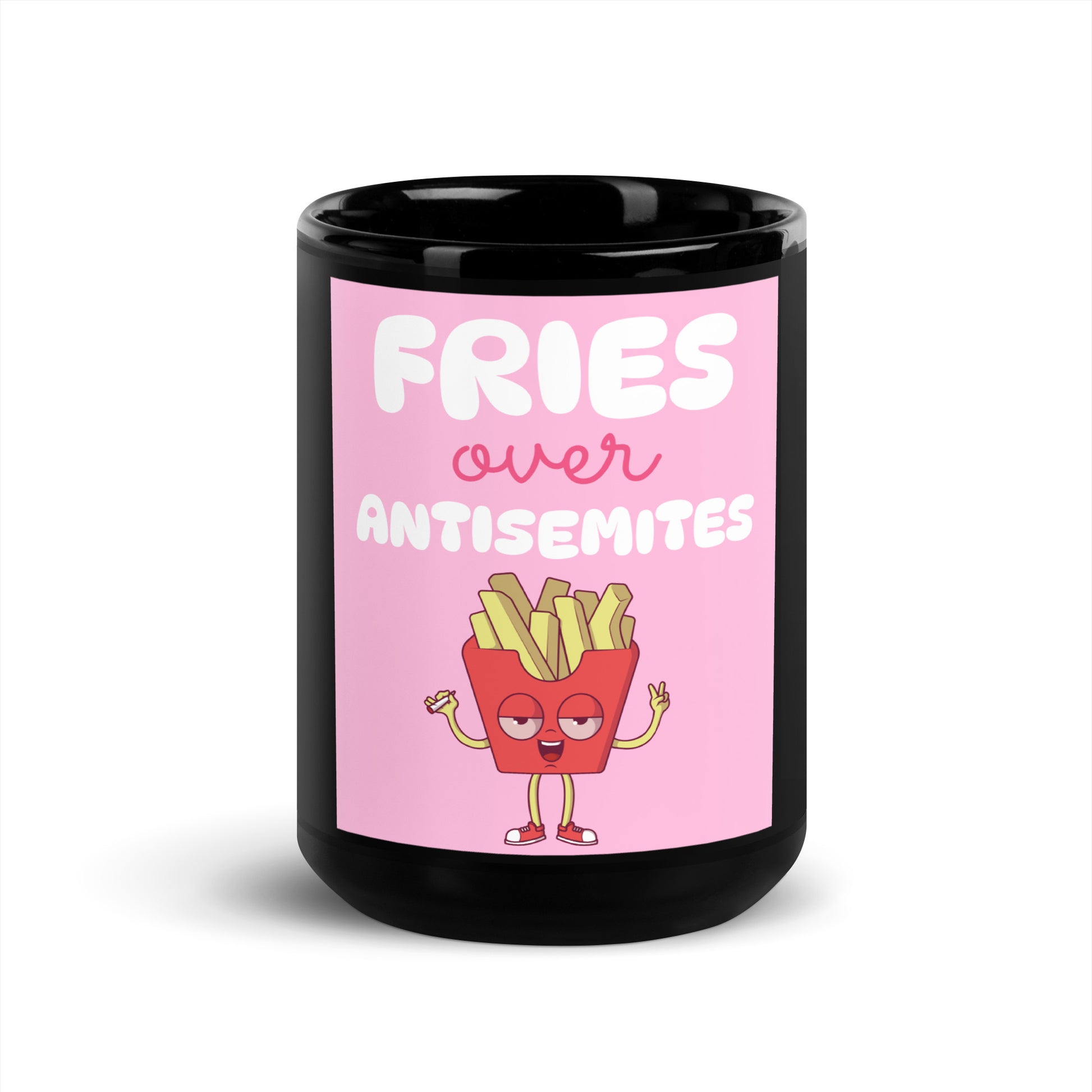 Fries Over Antisemites | Black Glossy Mug
