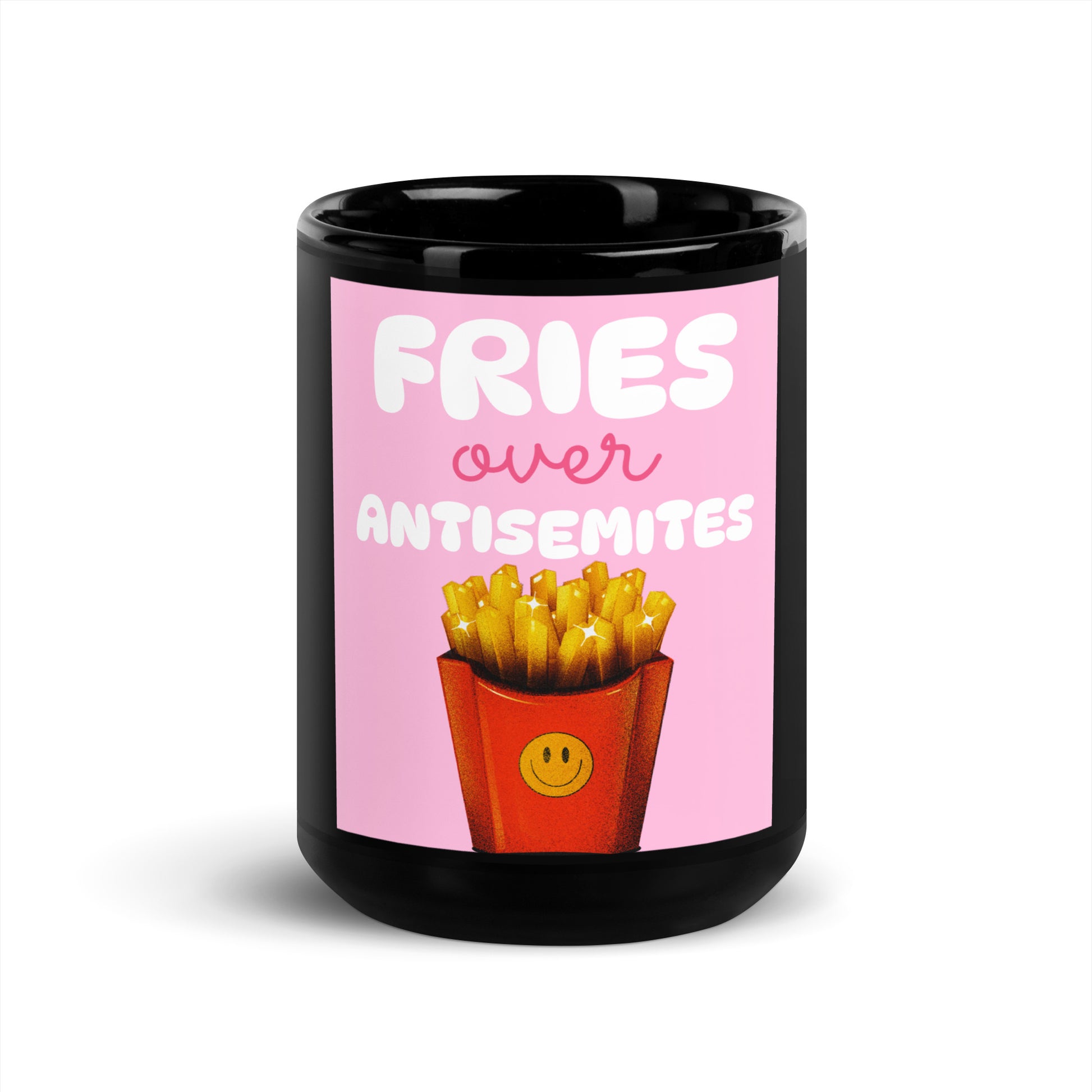 Fries Over Antisemites | Black Glossy Mug