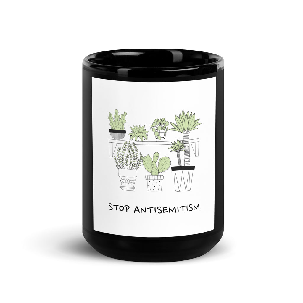 Stop Antisemitism | Plants & Flowers Edition | Black Glossy Mug