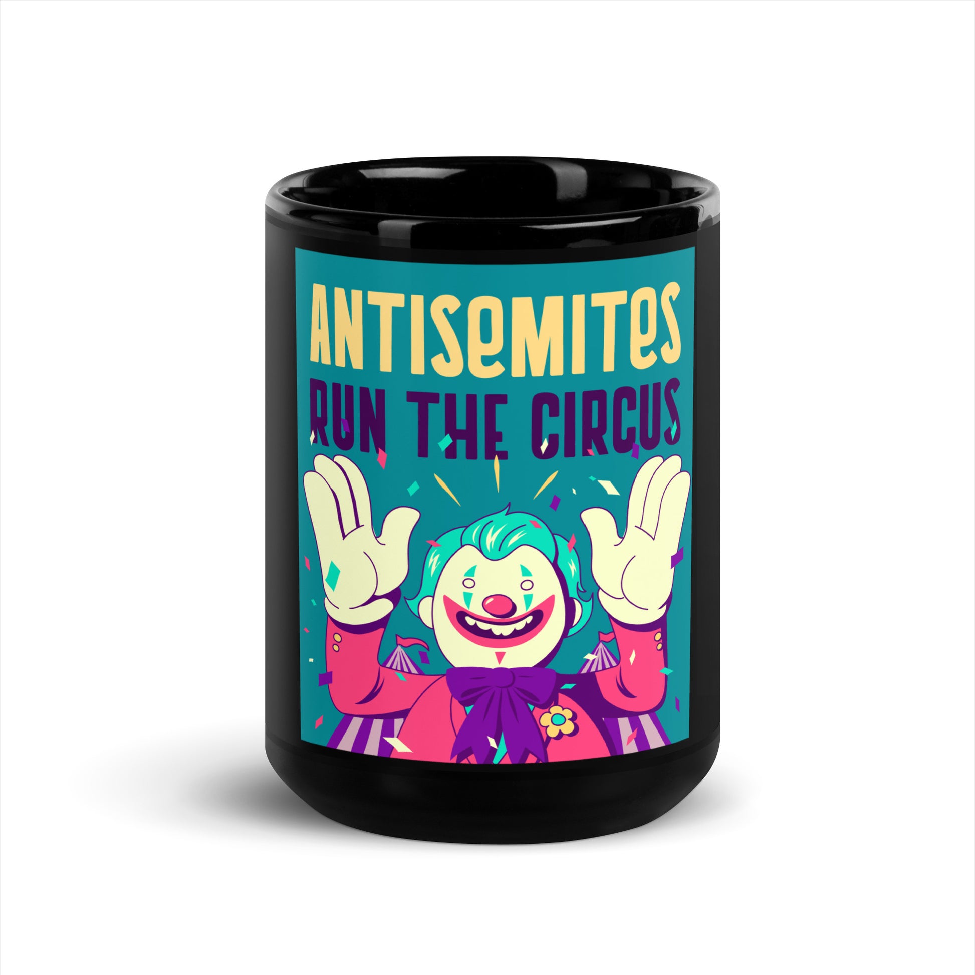 Antisemitic Clowns | Black Glossy Mug
