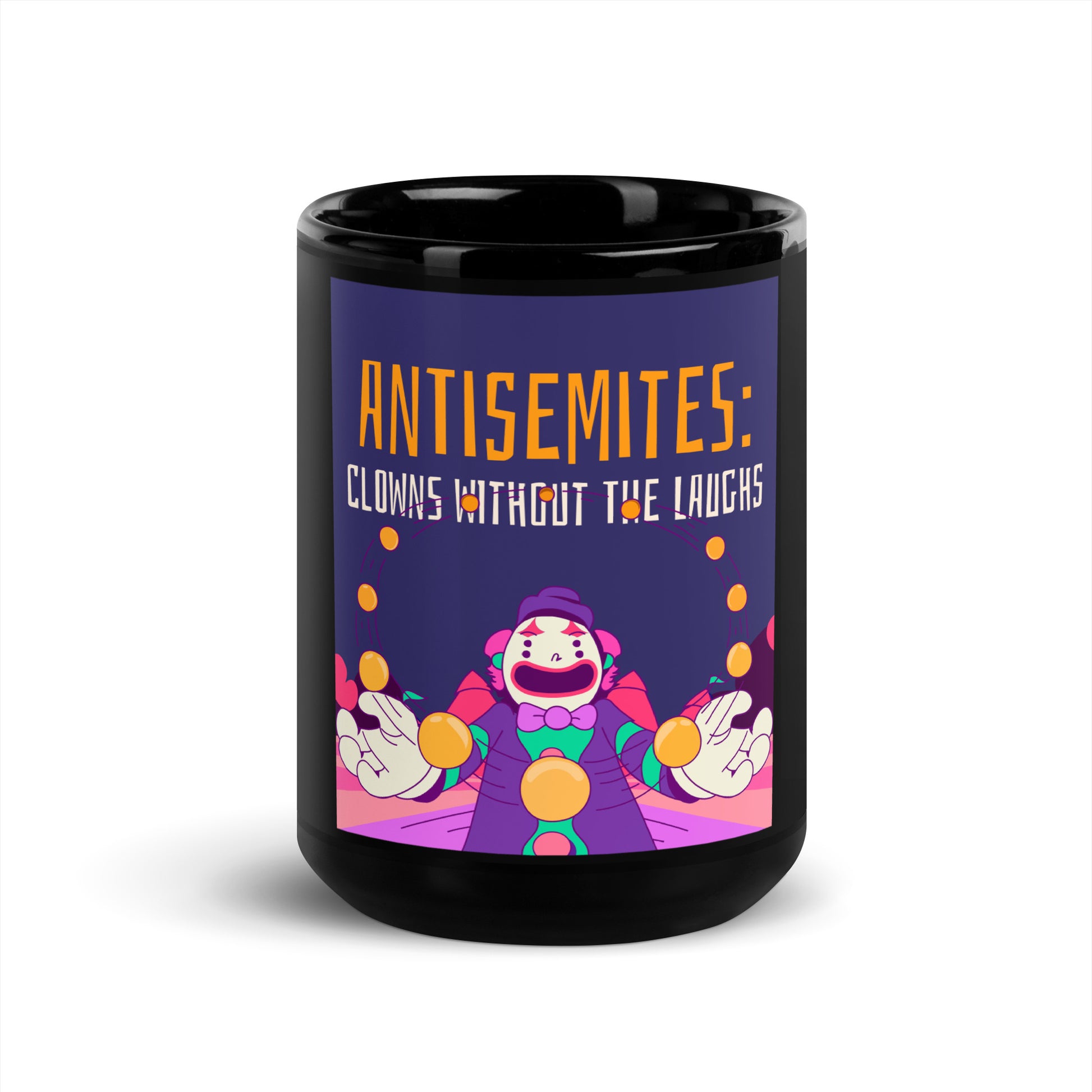 Antisemitic Clowns | Black Glossy Mug