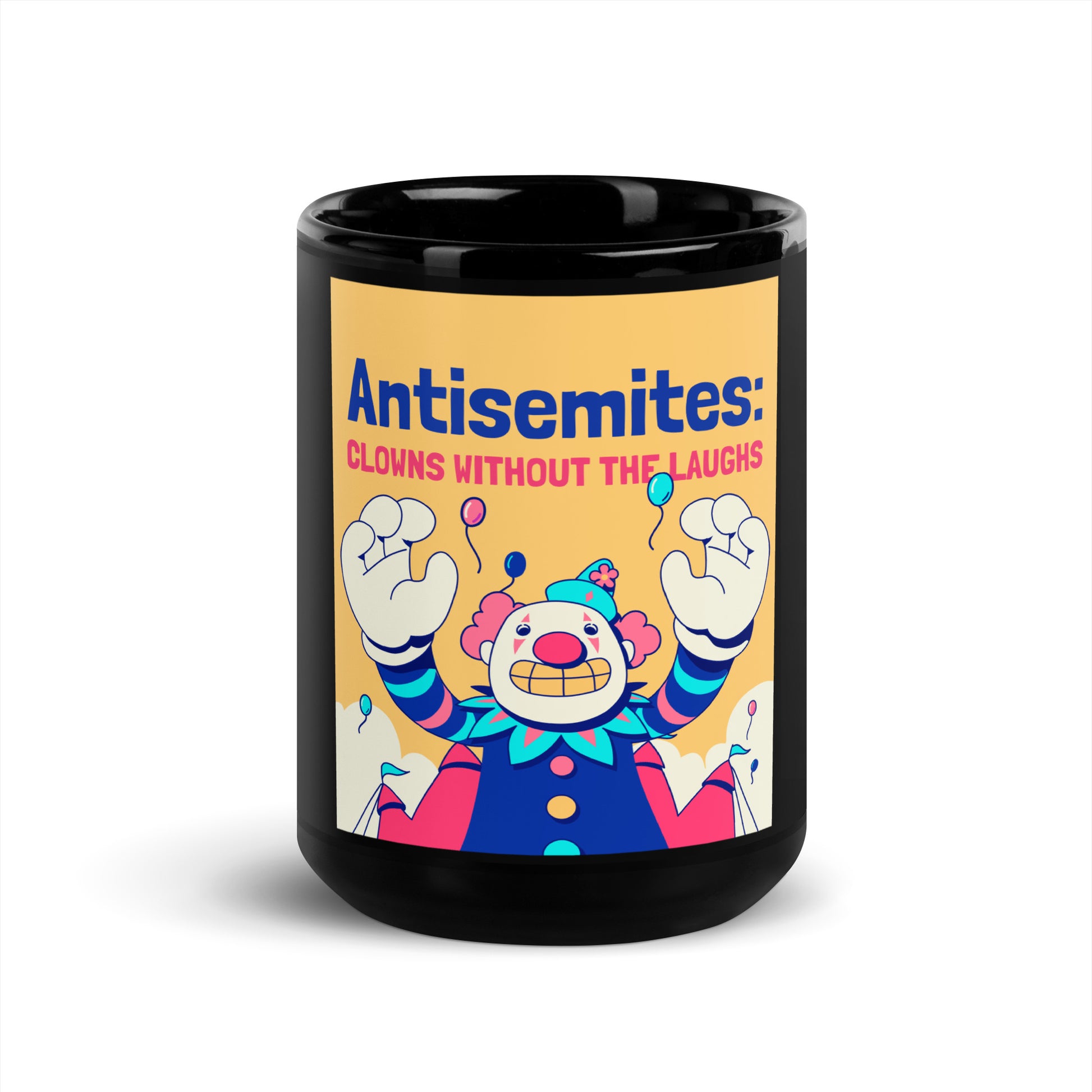 Antisemitic Clowns | Black Glossy Mug