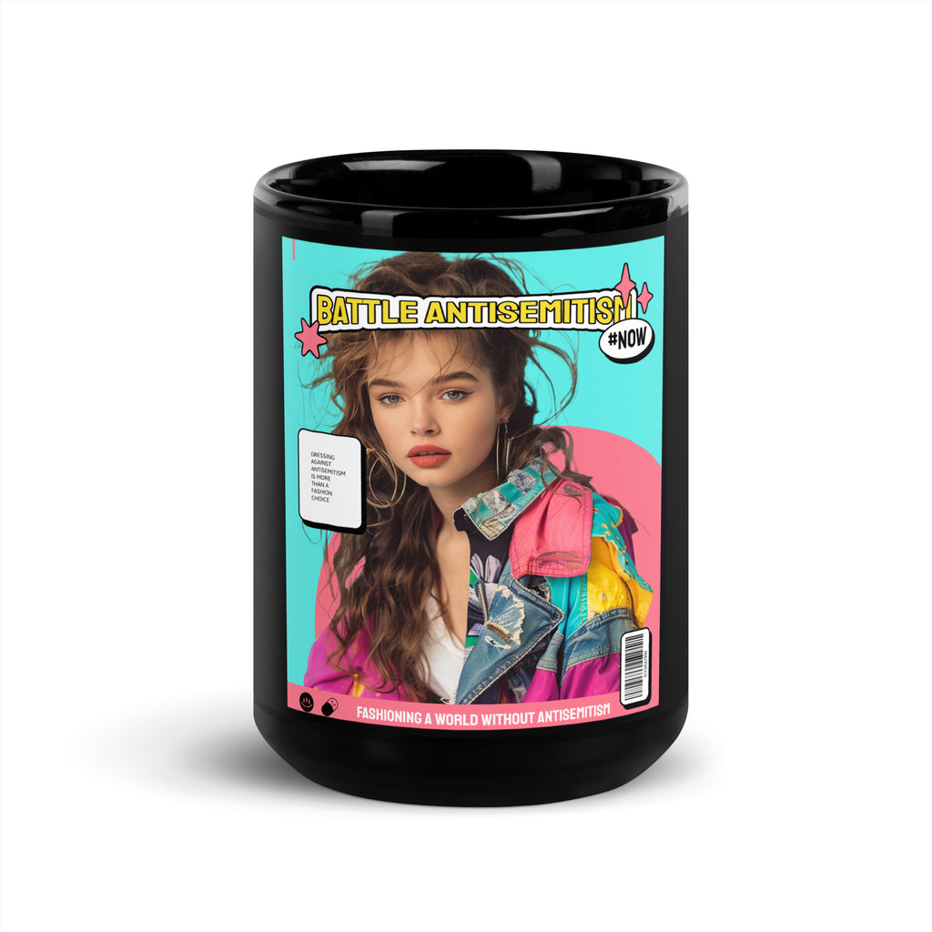 80's Fashion Trend | Battle Antisemitism | Black Glossy Mug