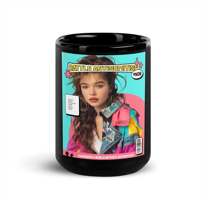 80's Fashion Trend | Battle Antisemitism | Black Glossy Mug
