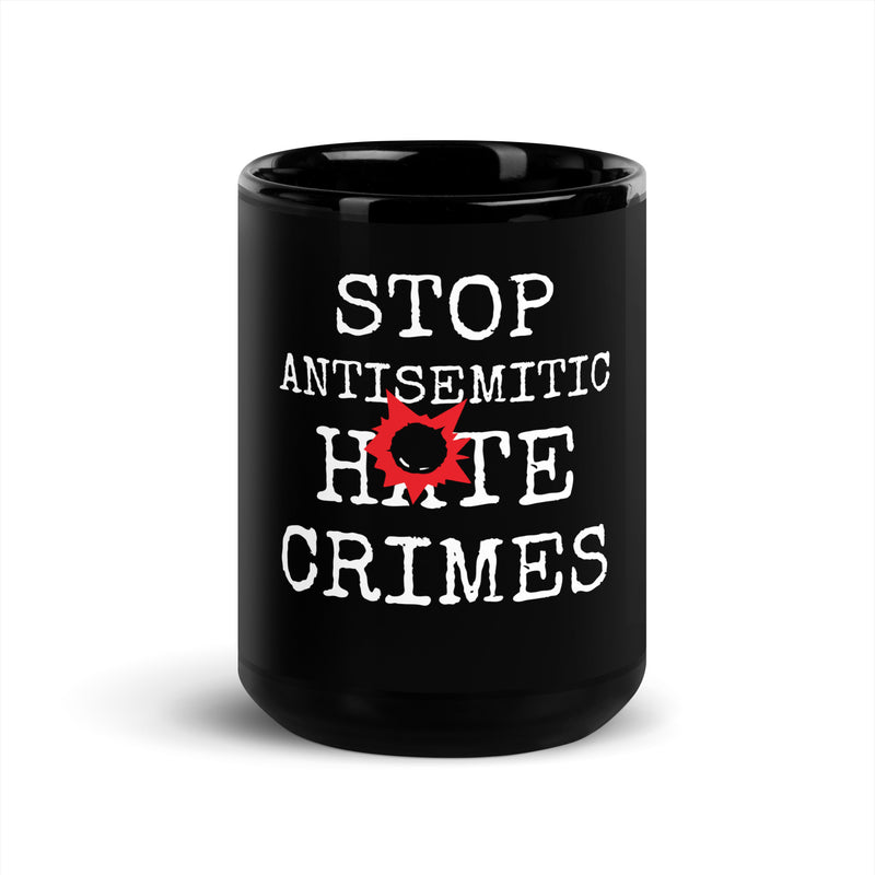Antisemitic Hate Crimes | Black Glossy Mug