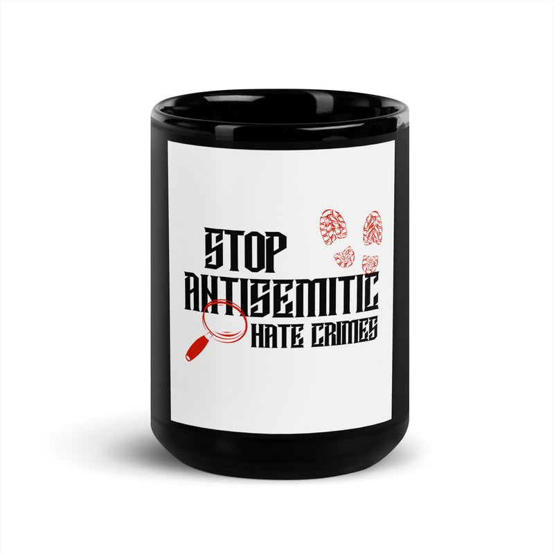 Antisemitic Hate Crimes | Black Glossy Mug