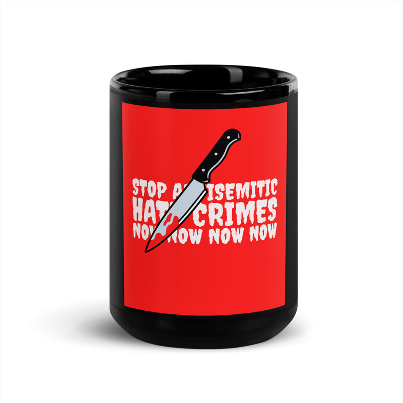 Antisemitic Hate Crimes | Black Glossy Mug