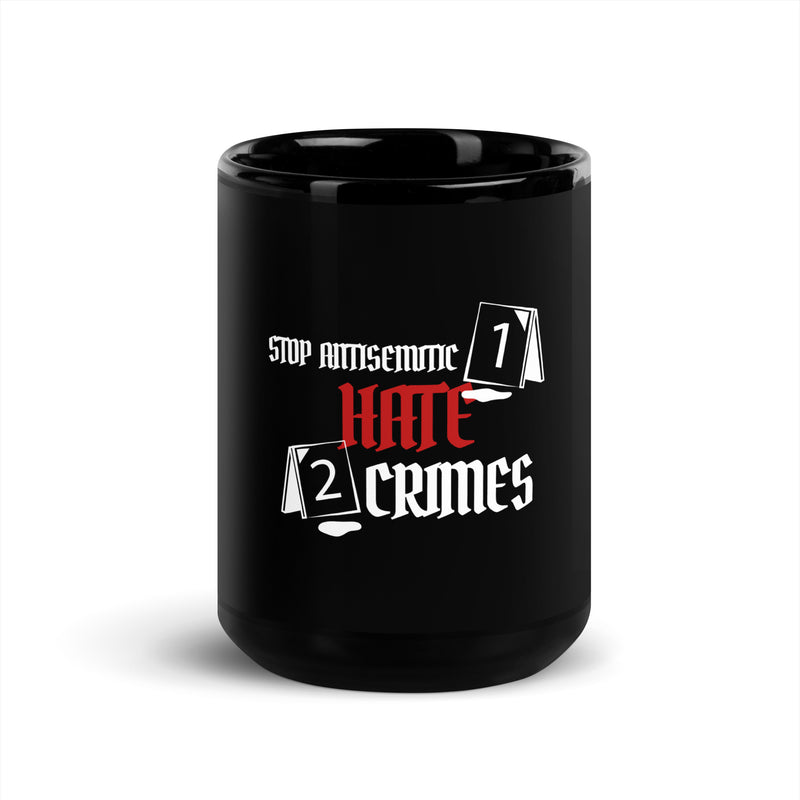 Antisemitic Hate Crimes | Black Glossy Mug