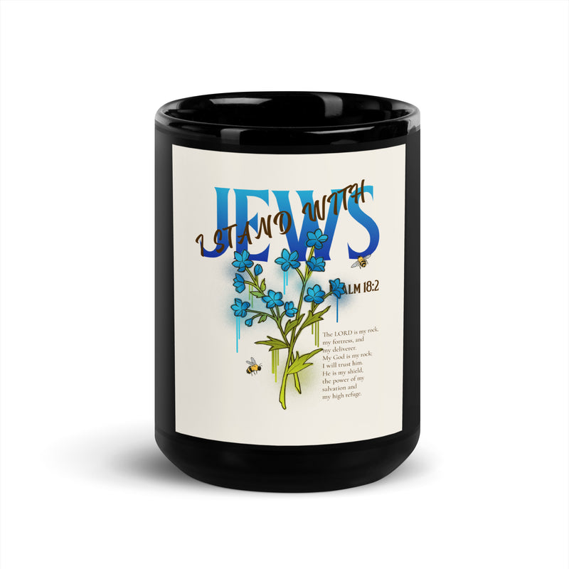 I Stand With Jews | Flower Christian Bible Verse | Black Glossy Mug