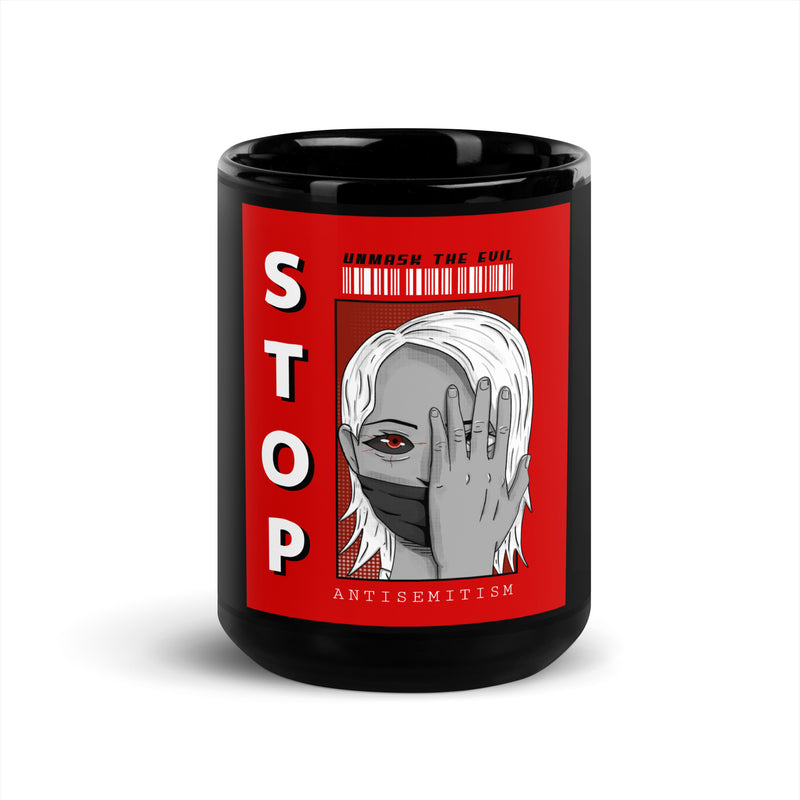 Unmask Evil | Antisemitism | Black Glossy Mug