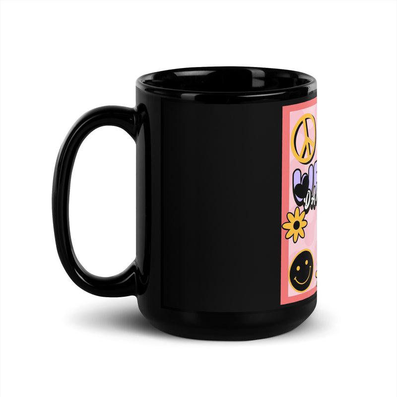 We Will Dance | Retro-Pink Style | Black Glossy Mug