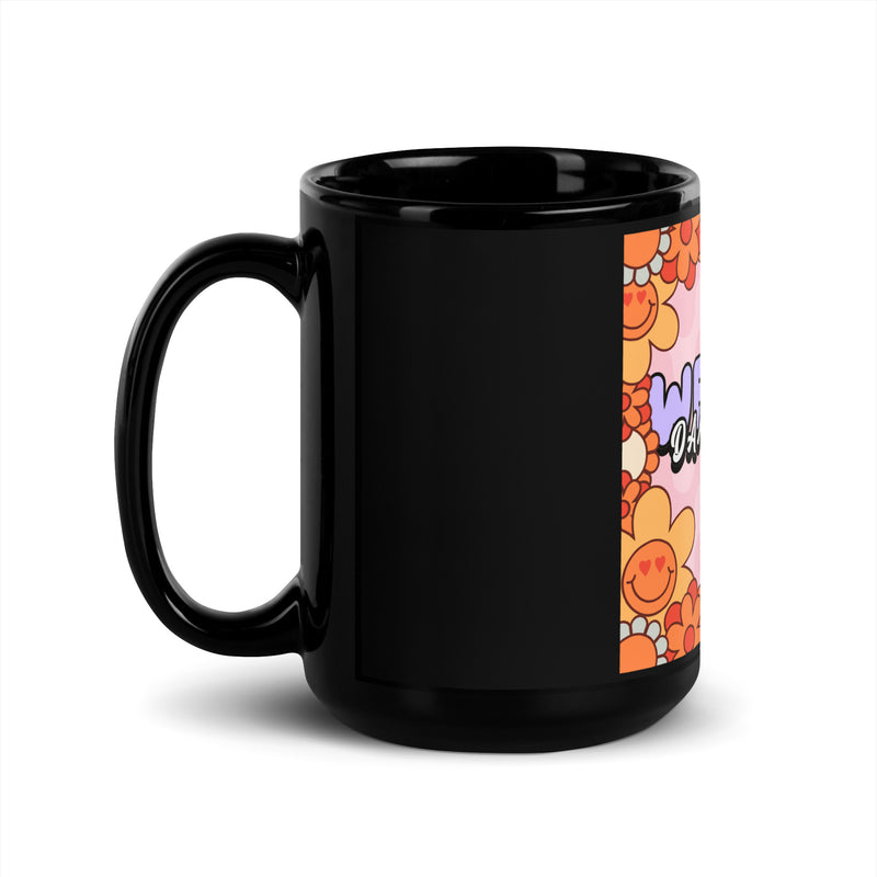 We Will Dance | Retro-Pink Style | Black Glossy Mug