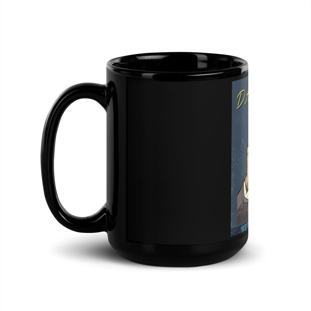 We Will Dance Again | Black Glossy Mug