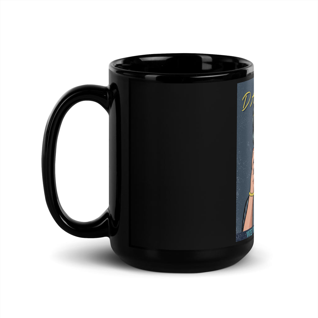 We Will Dance Again | Black Glossy Mug