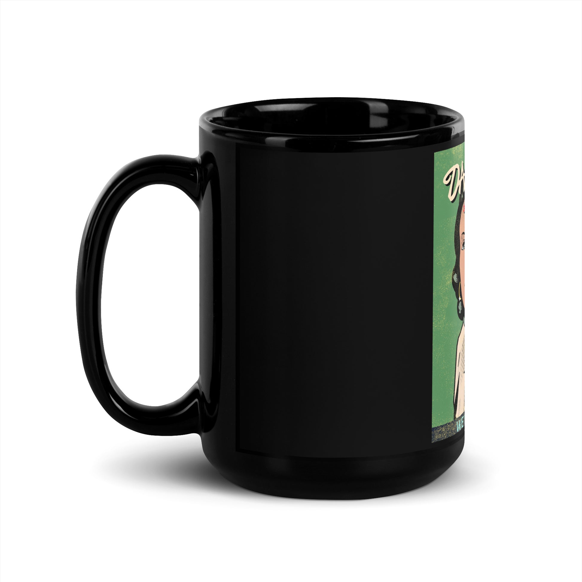 We Will Dance Again | Black Glossy Mug