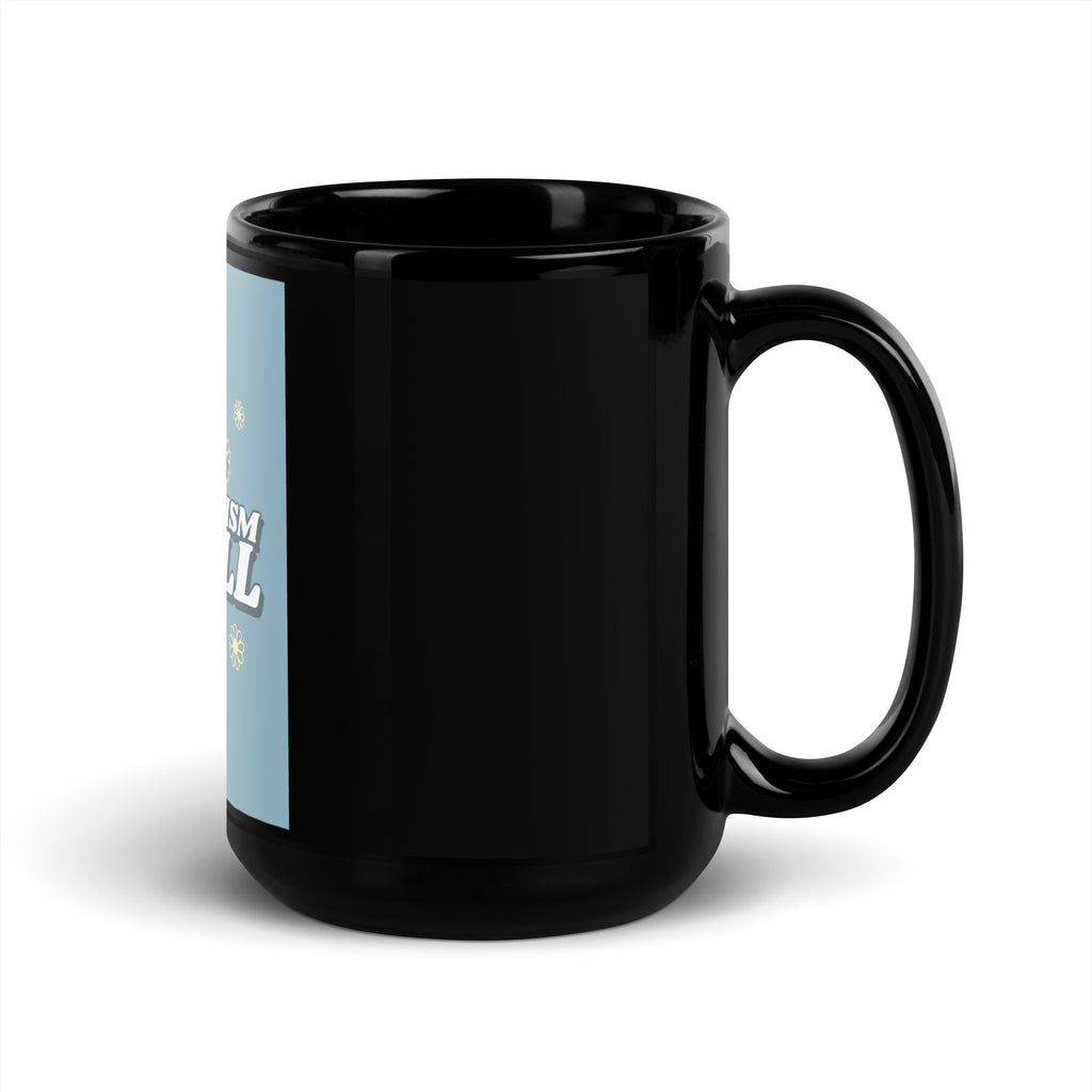 Chill Retro | Antisemitism | Black Glossy Mug