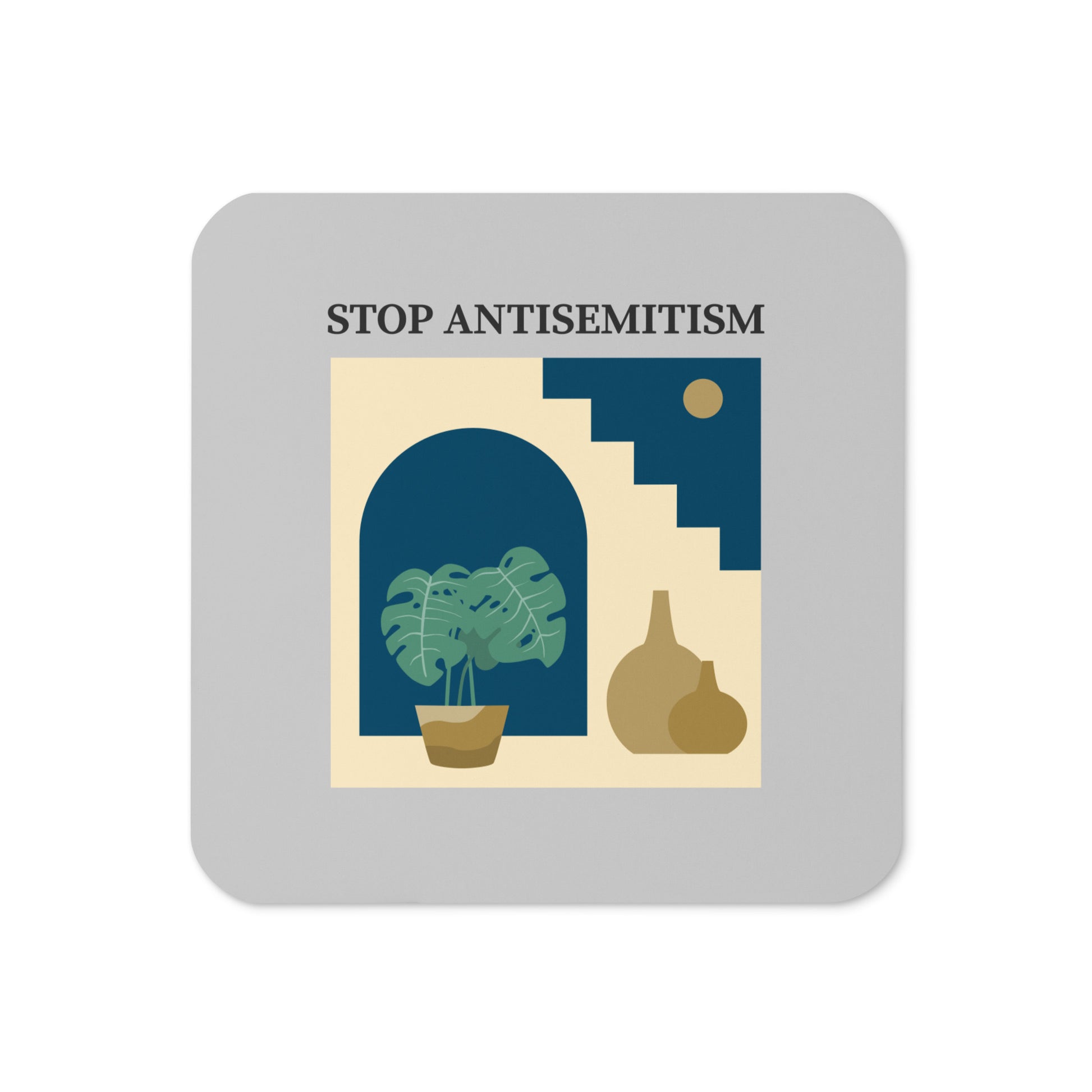 Stop Antisemitism | Plants & Flowers Edition | Cork-Back Coaster