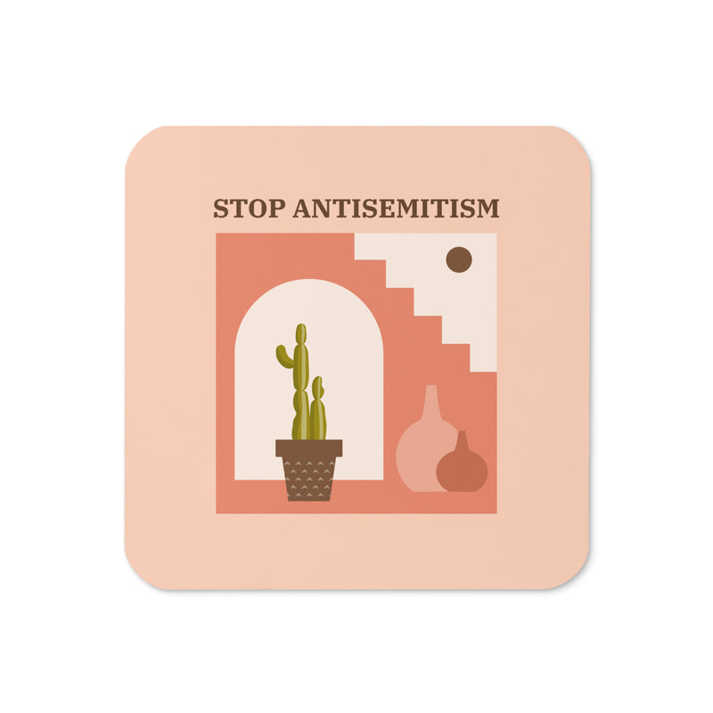 Stop Antisemitism | Plants & Flowers Edition | Cork-Back Coaster