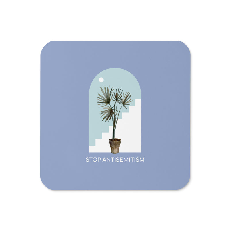 Stop Antisemitism | Plants & Flowers Edition | Cork-Back Coaster