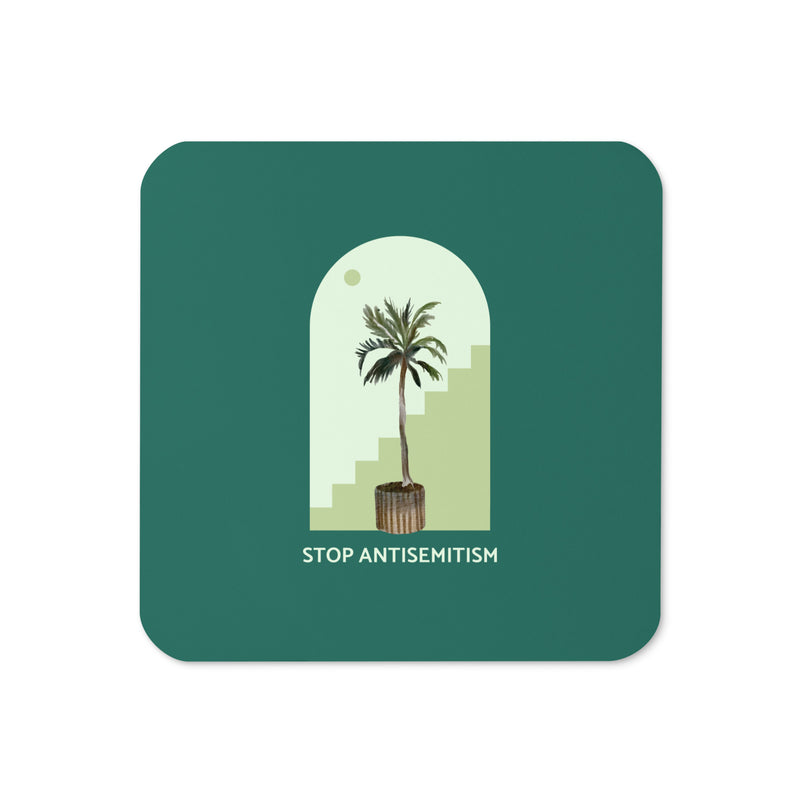 Stop Antisemitism | Plants & Flowers Edition | Cork-Back Coaster