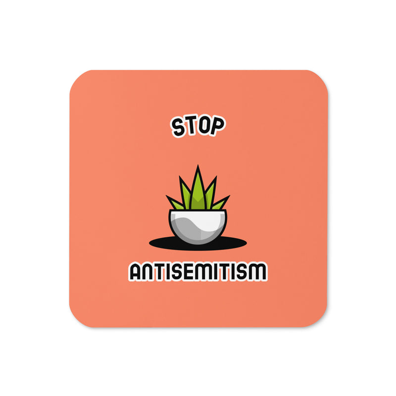 Stop Antisemitism | Plants & Flowers Edition | Cork-Back Coaster