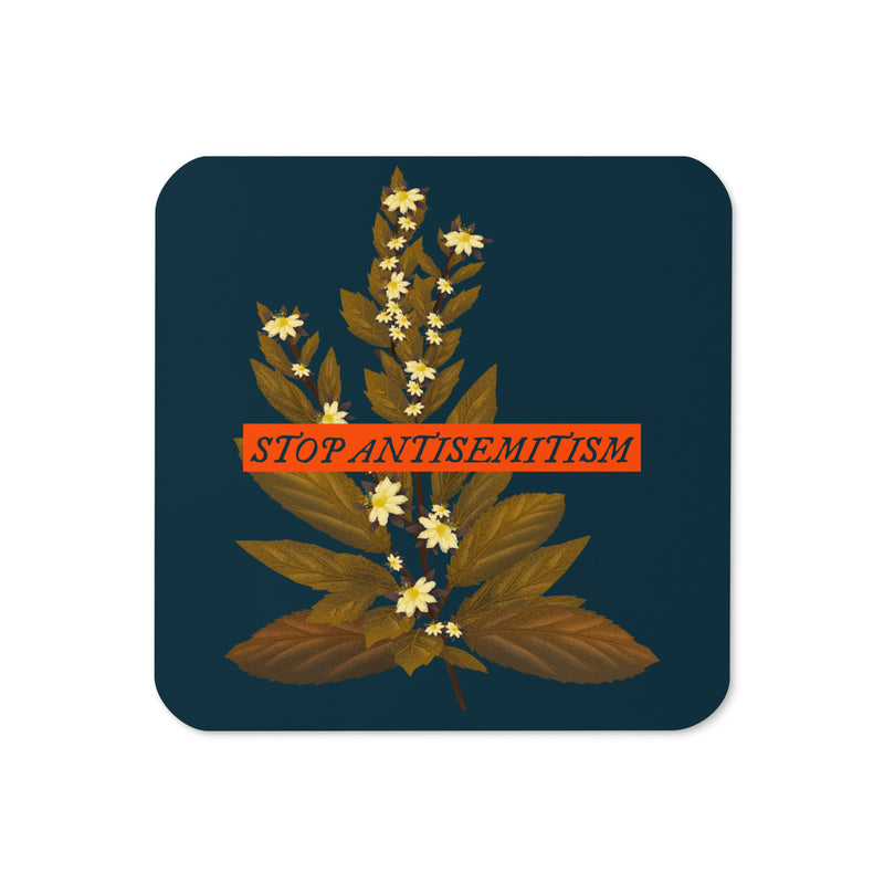 Stop Antisemitism | Plants & Flowers Edition | Cork-Back Coaster