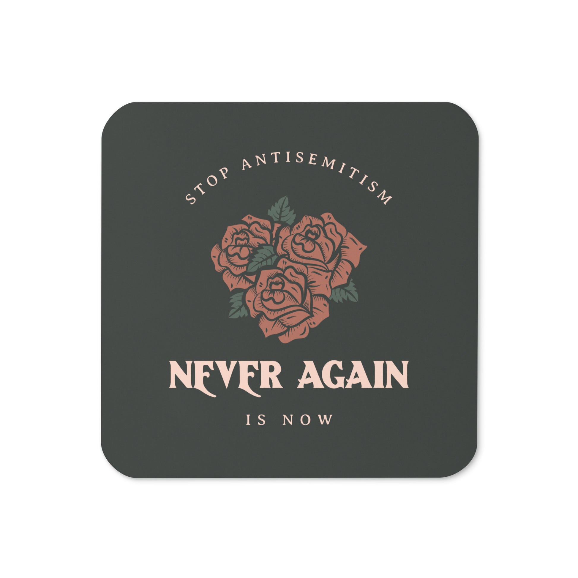 Stop Antisemitism | Plants & Flowers Edition | Cork-Back Coaster