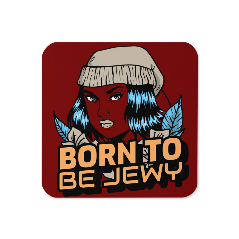 Born To Be Jewy | Skatergirl | Cork-Back Coaster