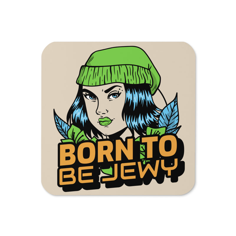 Born To Be Jewy | Skatergirl | Cork-Back Coaster