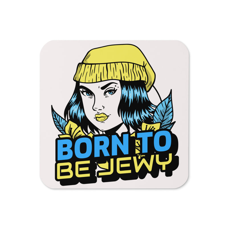 Born To Be Jewy | Skatergirl | Cork-Back Coaster