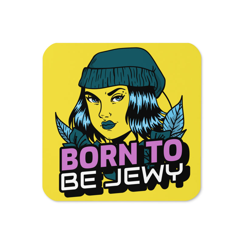 Born To Be Jewy | Skatergirl | Cork-Back Coaster