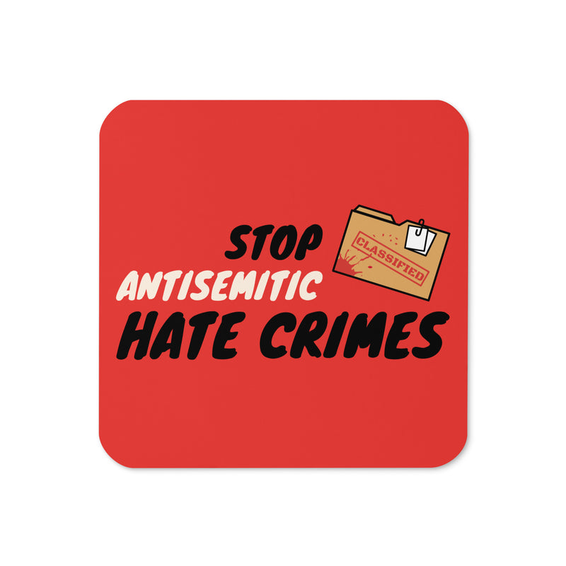 Antisemitic Hate Crimes | Cork-Back Coaster
