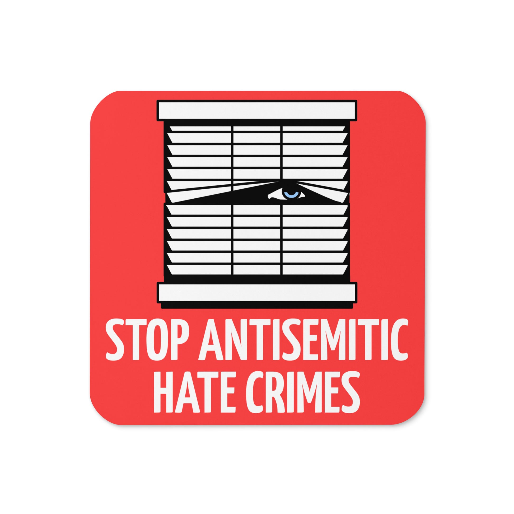 Antisemitic Hate Crimes | Cork-Back Coaster