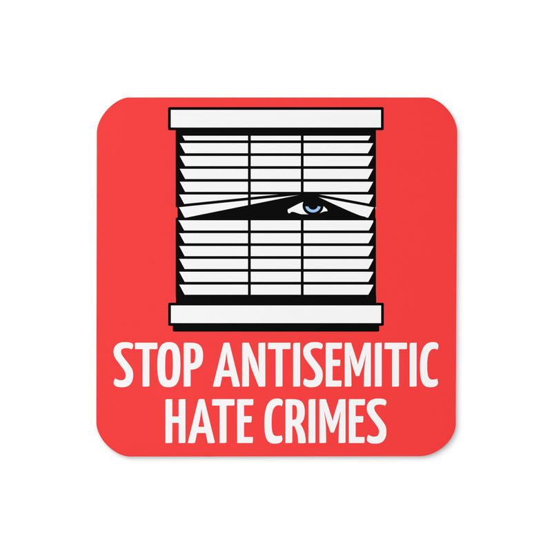Antisemitic Hate Crimes | Cork-Back Coaster