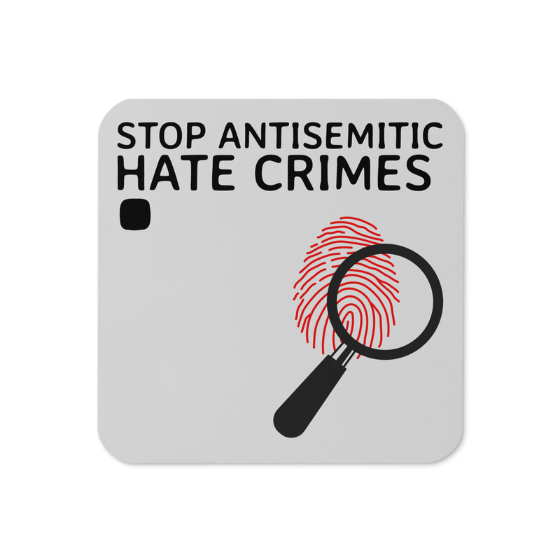 Antisemitic Hate Crimes | Cork-Back Coaster