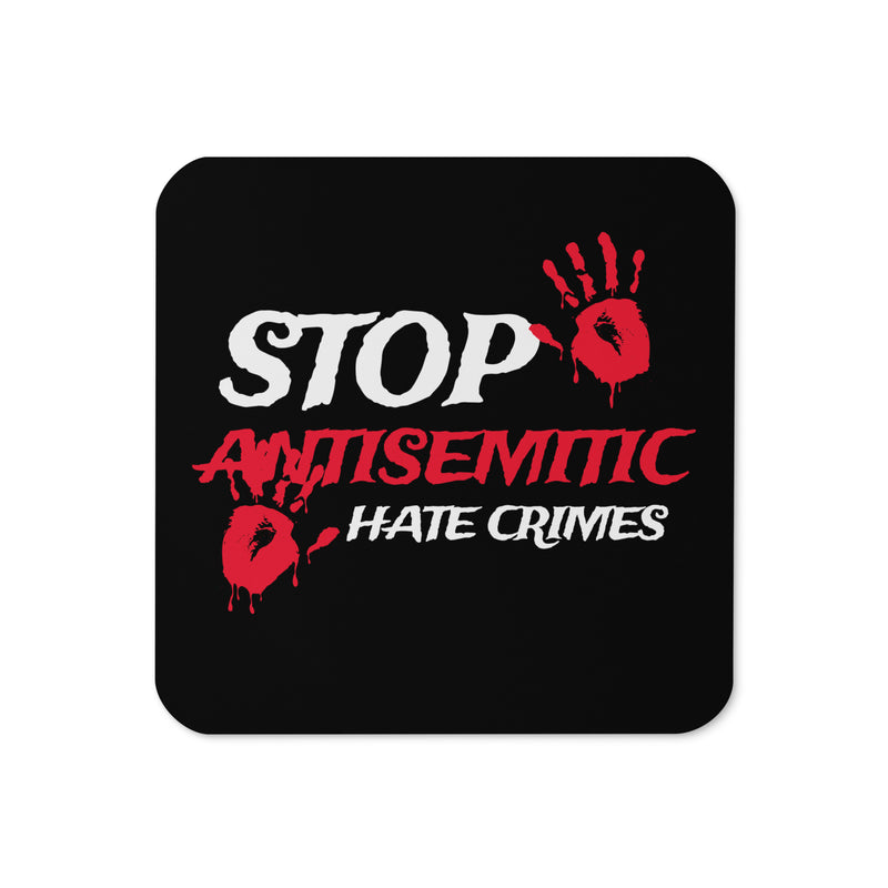 Antisemitic Hate Crimes | Cork-Back Coaster