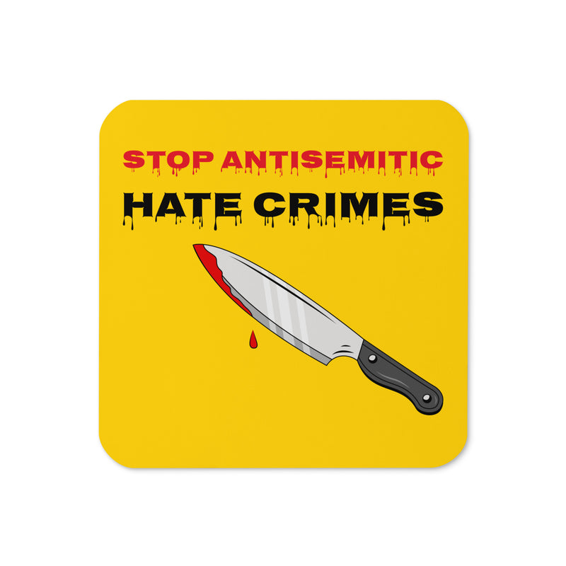 Antisemitic Hate Crimes | Cork-Back Coaster