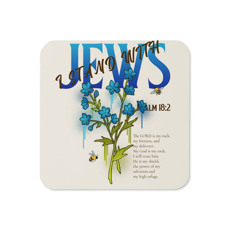 I Stand With Jews | Flower Christian Bible Verse | Cork-Back Coaster