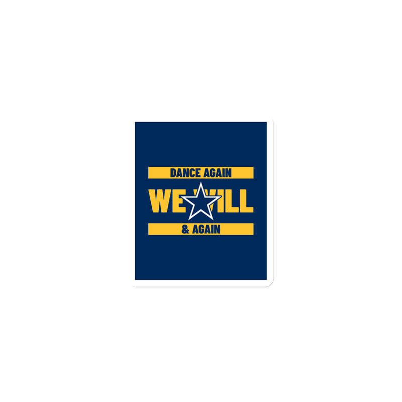 We Will Dance Again | Die-Cut Magnet