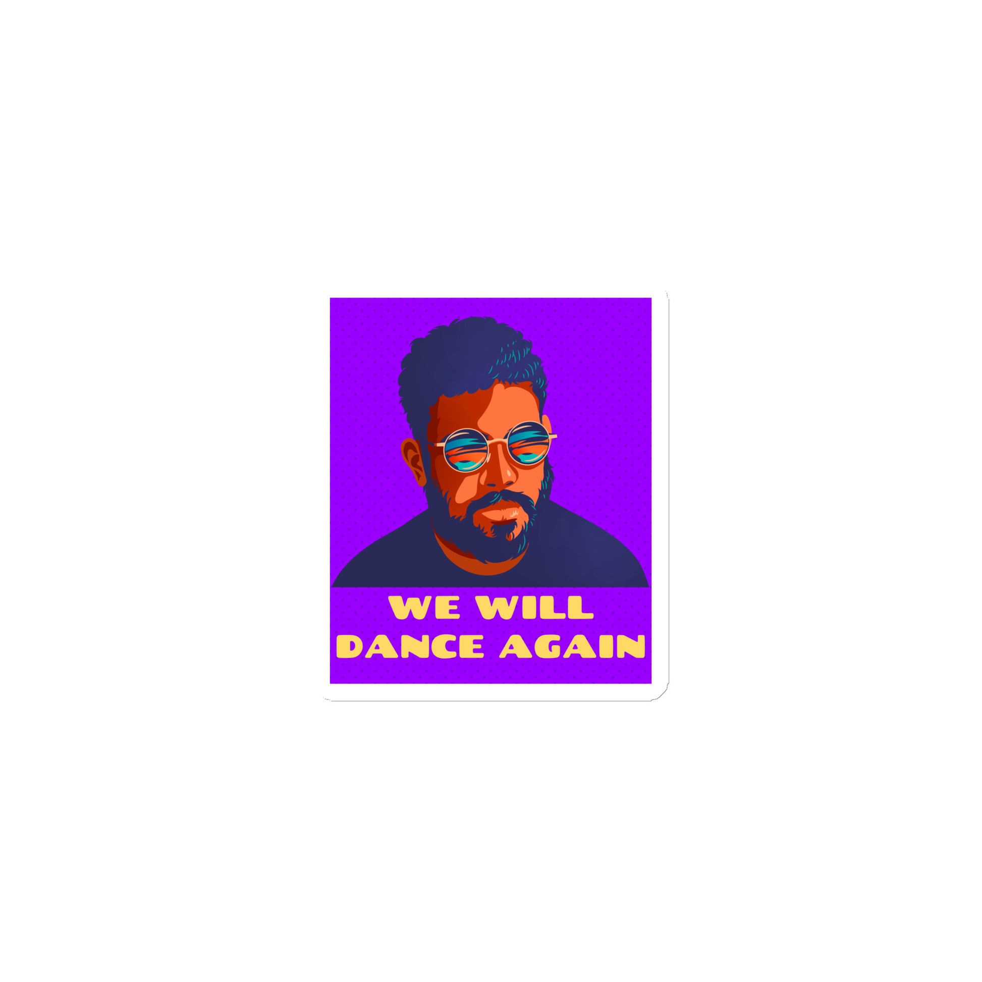 We Will Dance Again | Die-Cut Magnet Jouparty