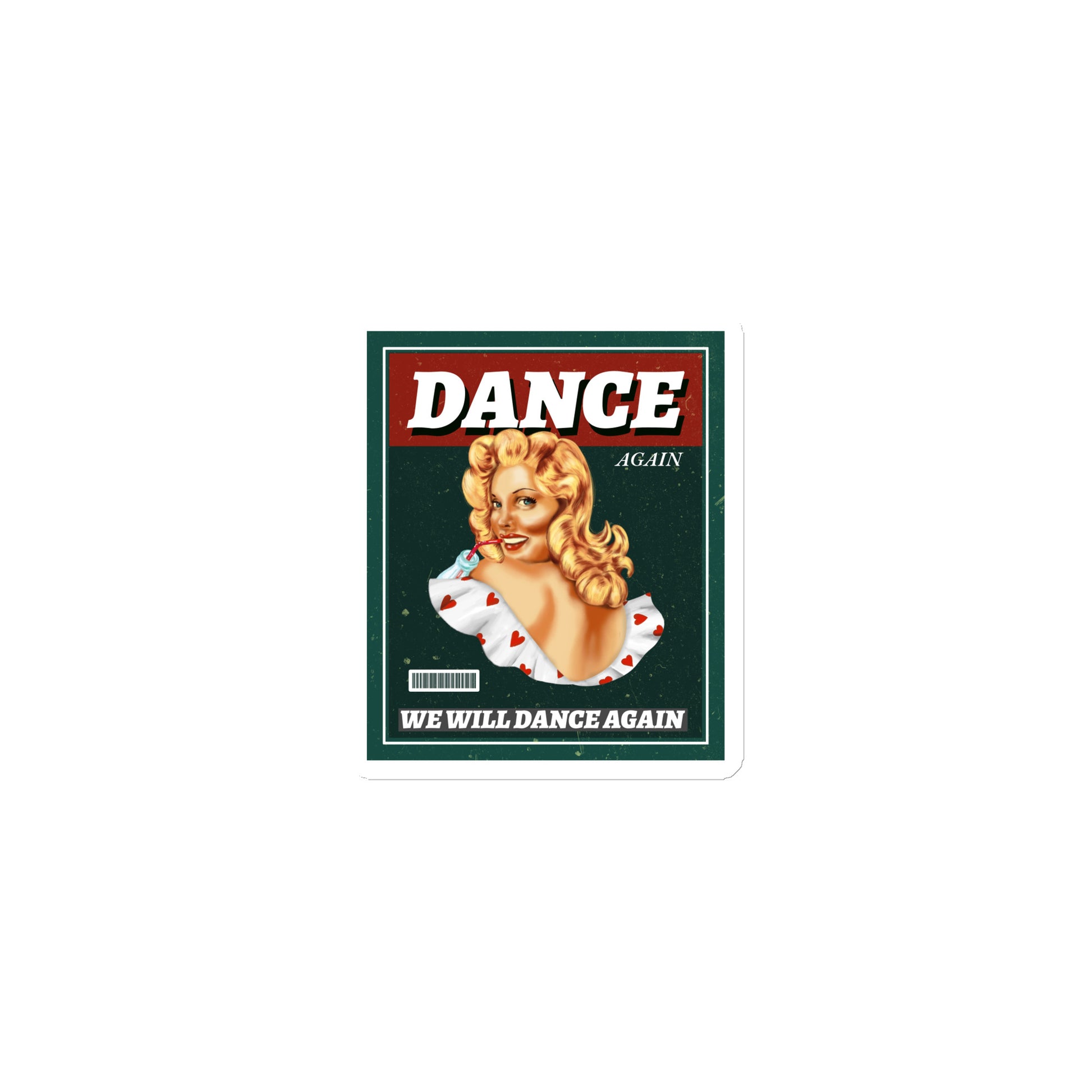 We Will Dance Again | Die-Cut Magnet Jouparty