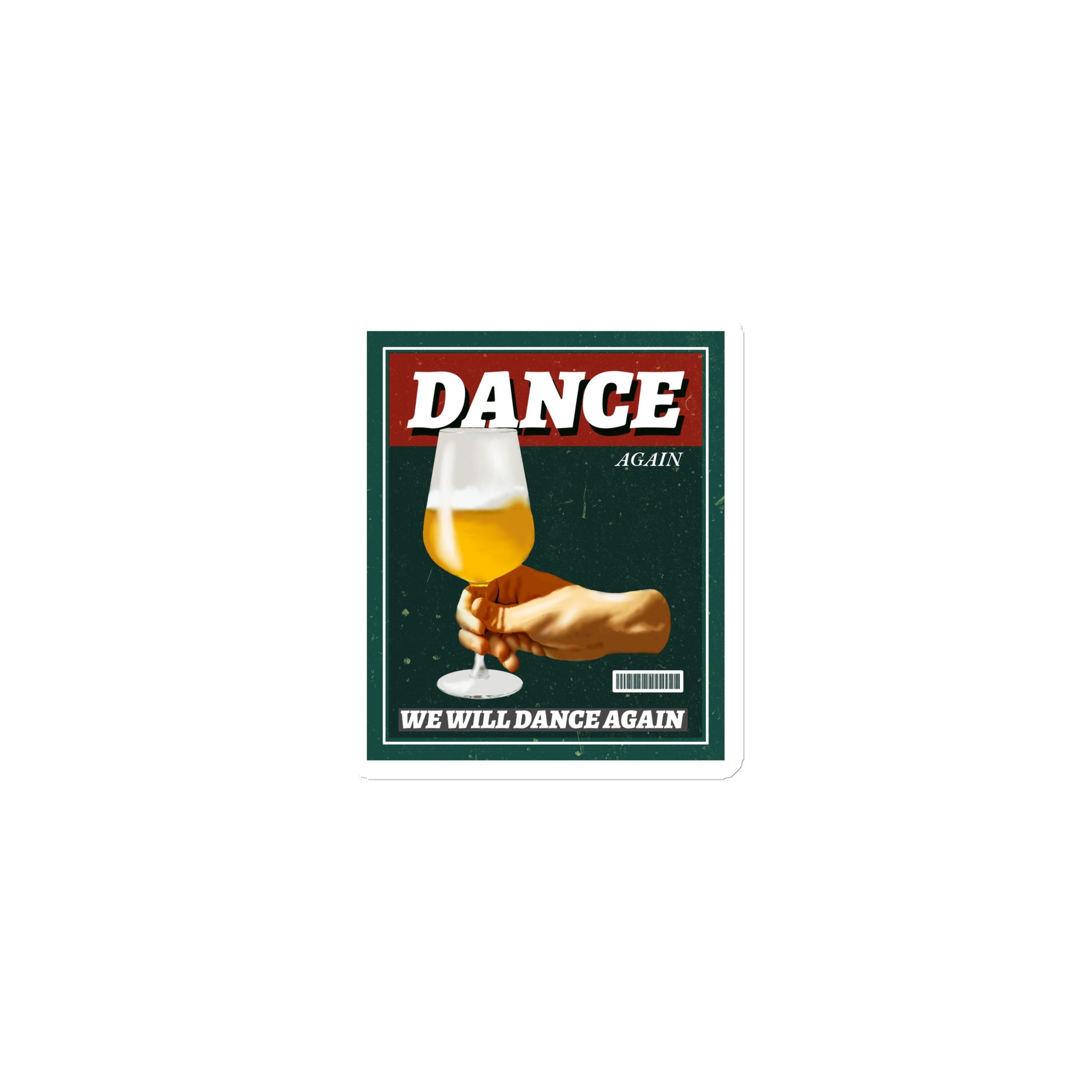 We Will Dance Again | Die-Cut Magnet Jouparty