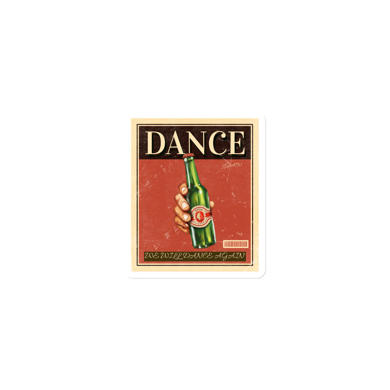 We Will Dance Again | Die-Cut Magnet