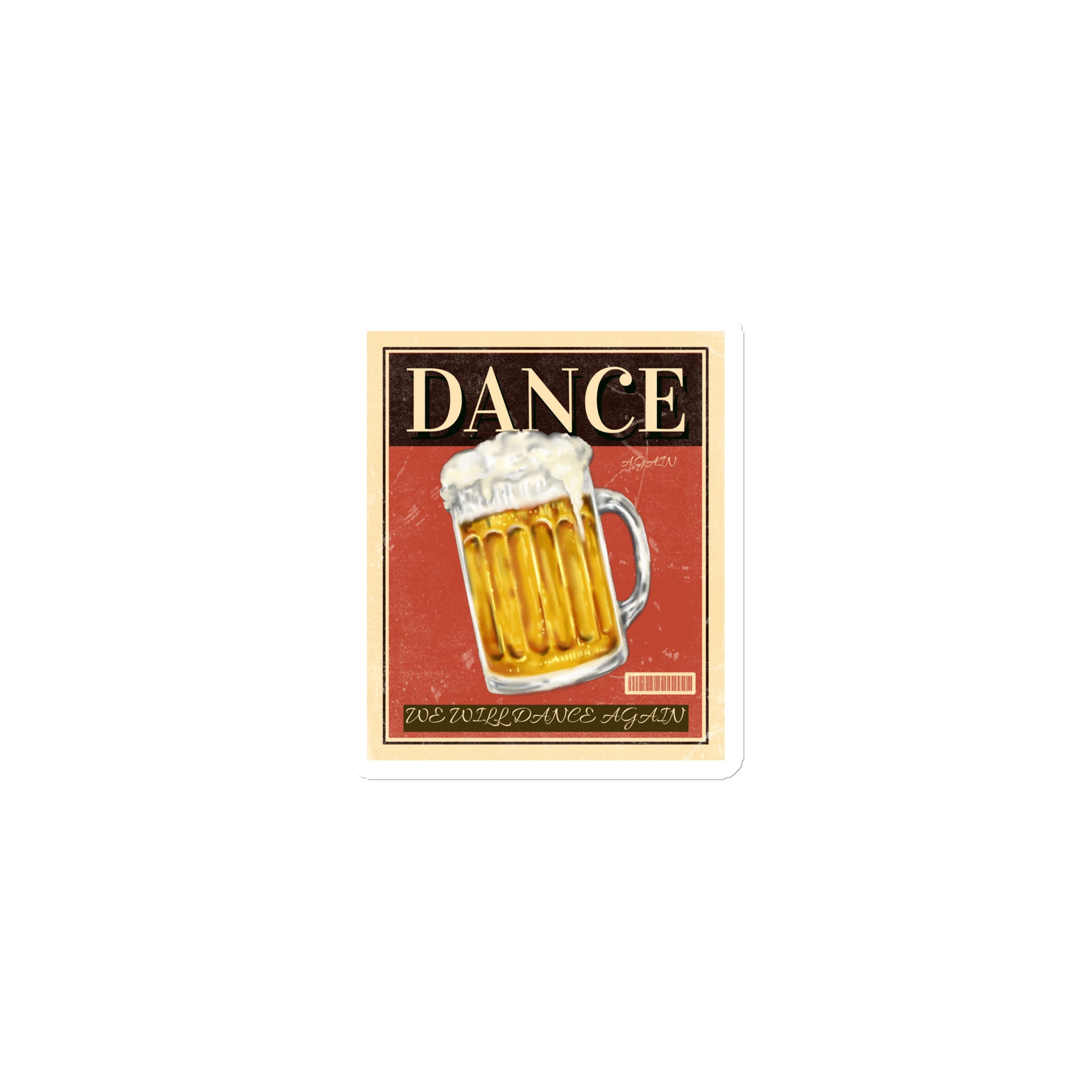 We Will Dance Again | Die-Cut Magnet Jouparty