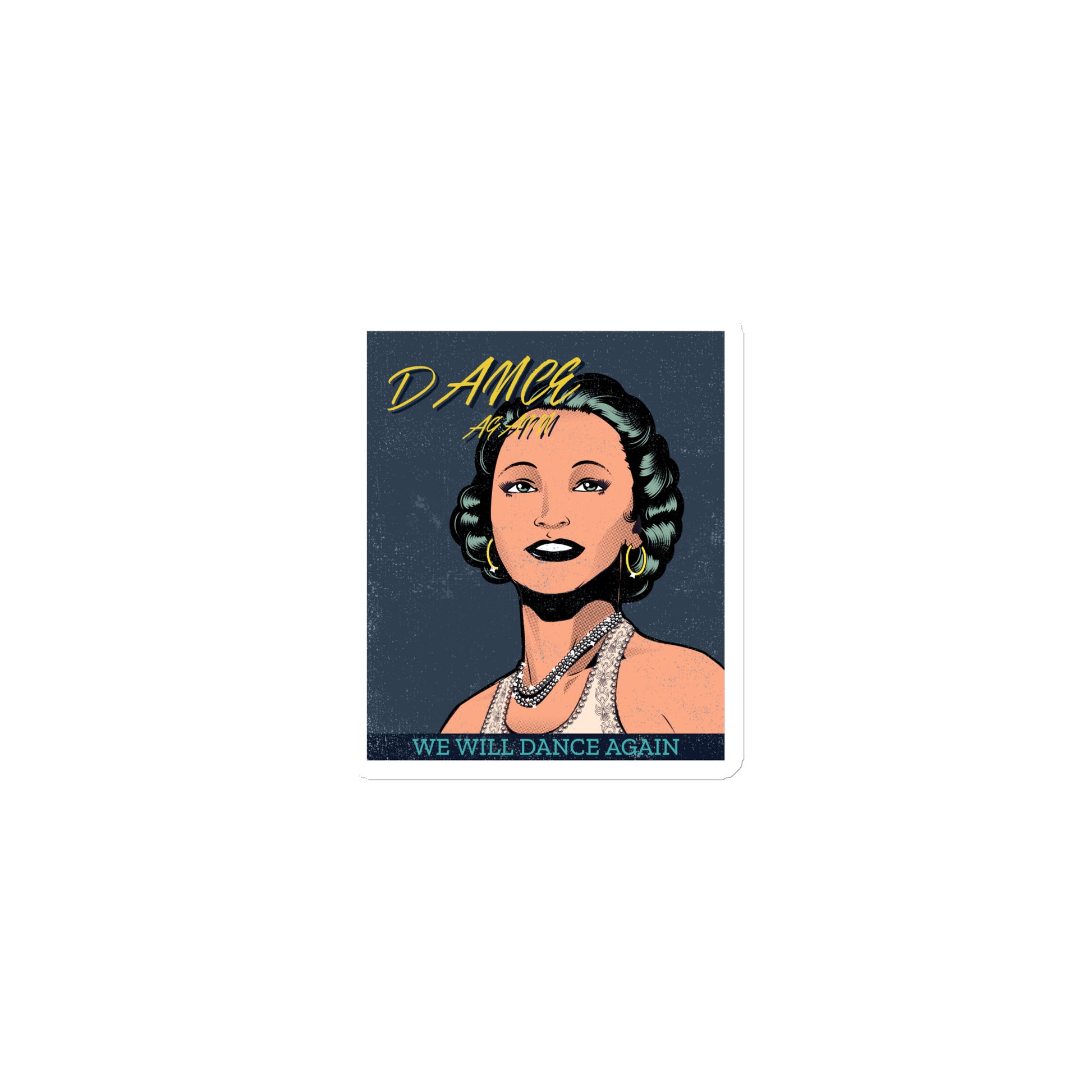 We Will Dance Again | Die-Cut Magnet Jouparty