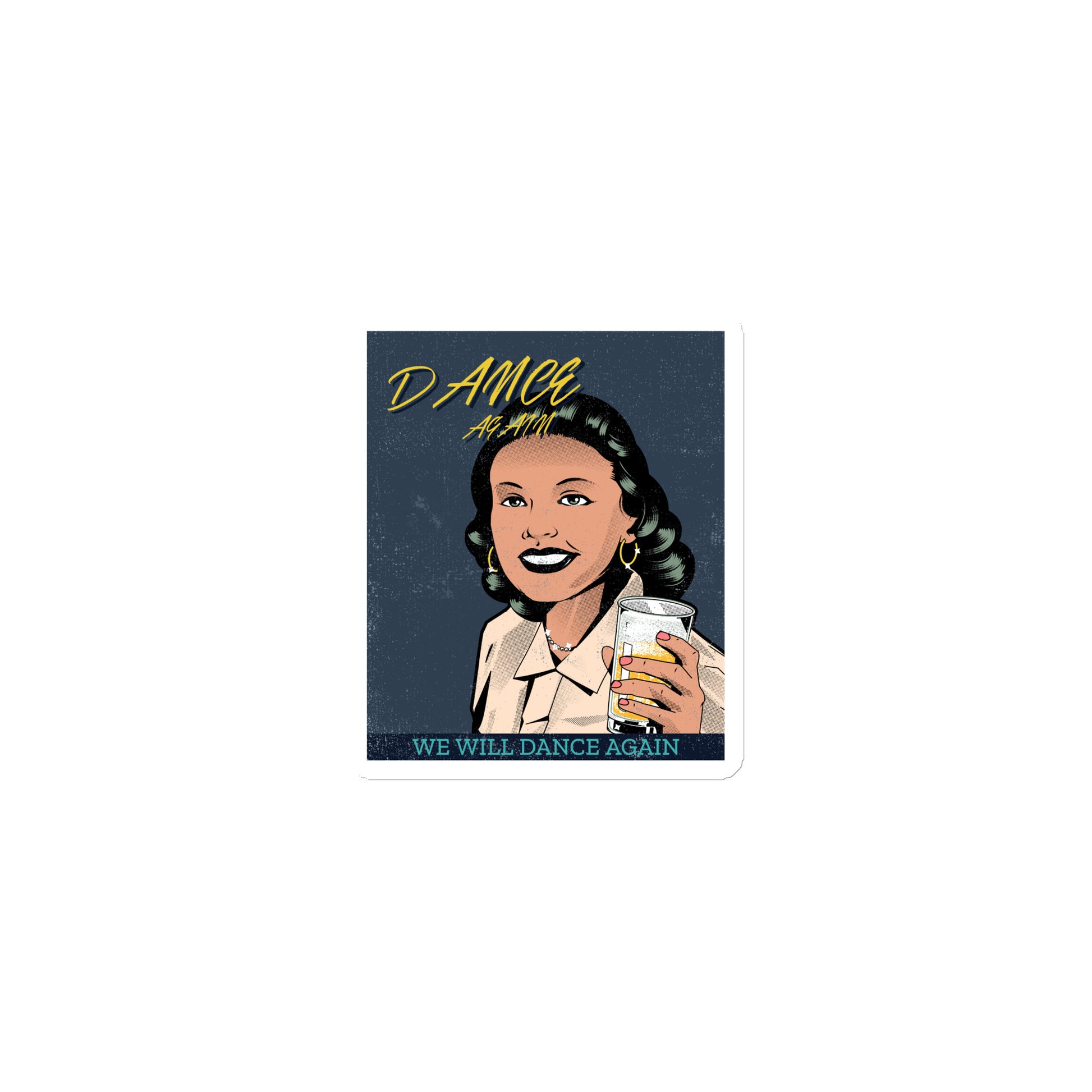 We Will Dance Again | Die-Cut Magnet Jouparty