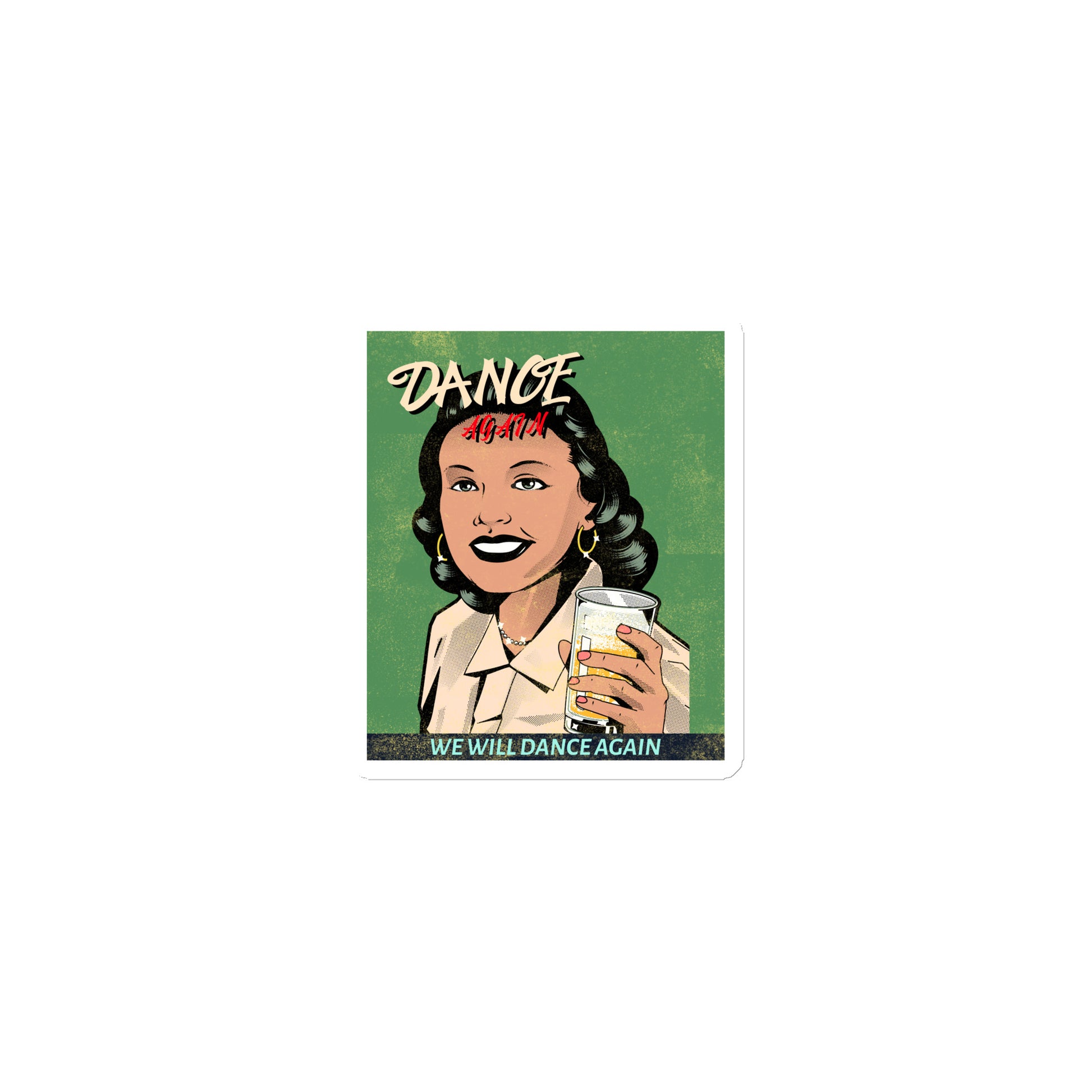 We Will Dance Again | Die-Cut Magnet Jouparty