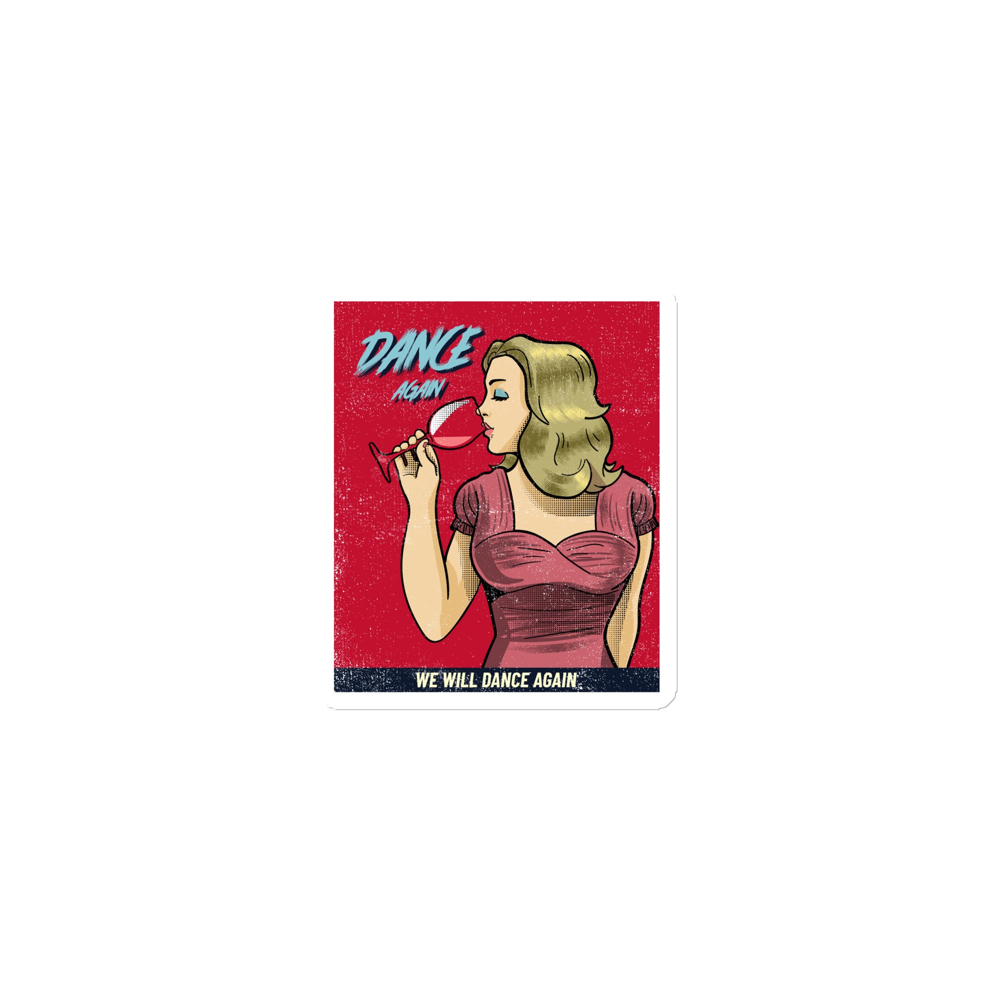 We Will Dance Again | Die-Cut Magnet Jouparty